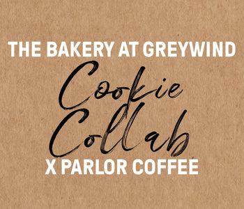 The Bakery at Greywind x Parlor Coffee November Cookie Collab